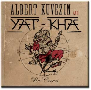 Albert Kuvezin - Yat Kha Re-Covers